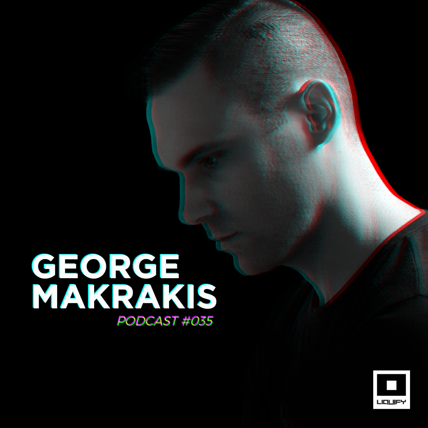 Liquify Podcast 035 | George Makrakis