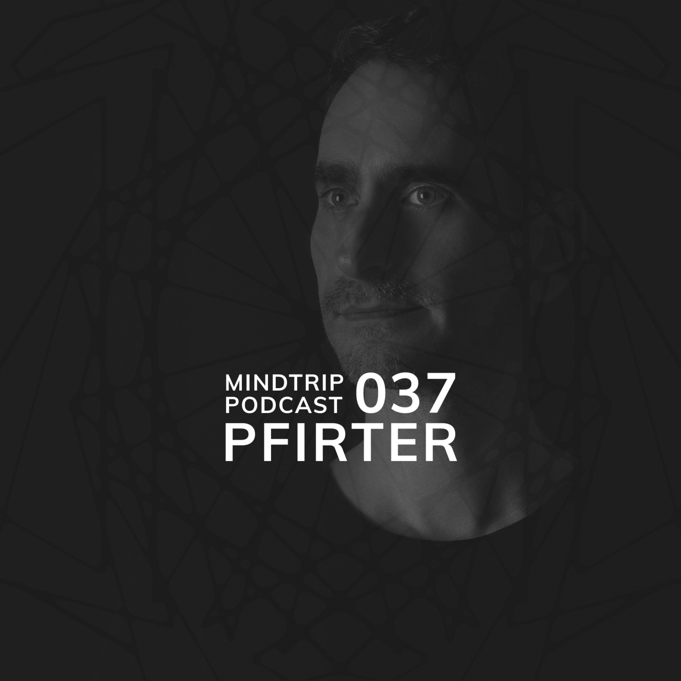MindTrip Podcast 037 | Pfirter