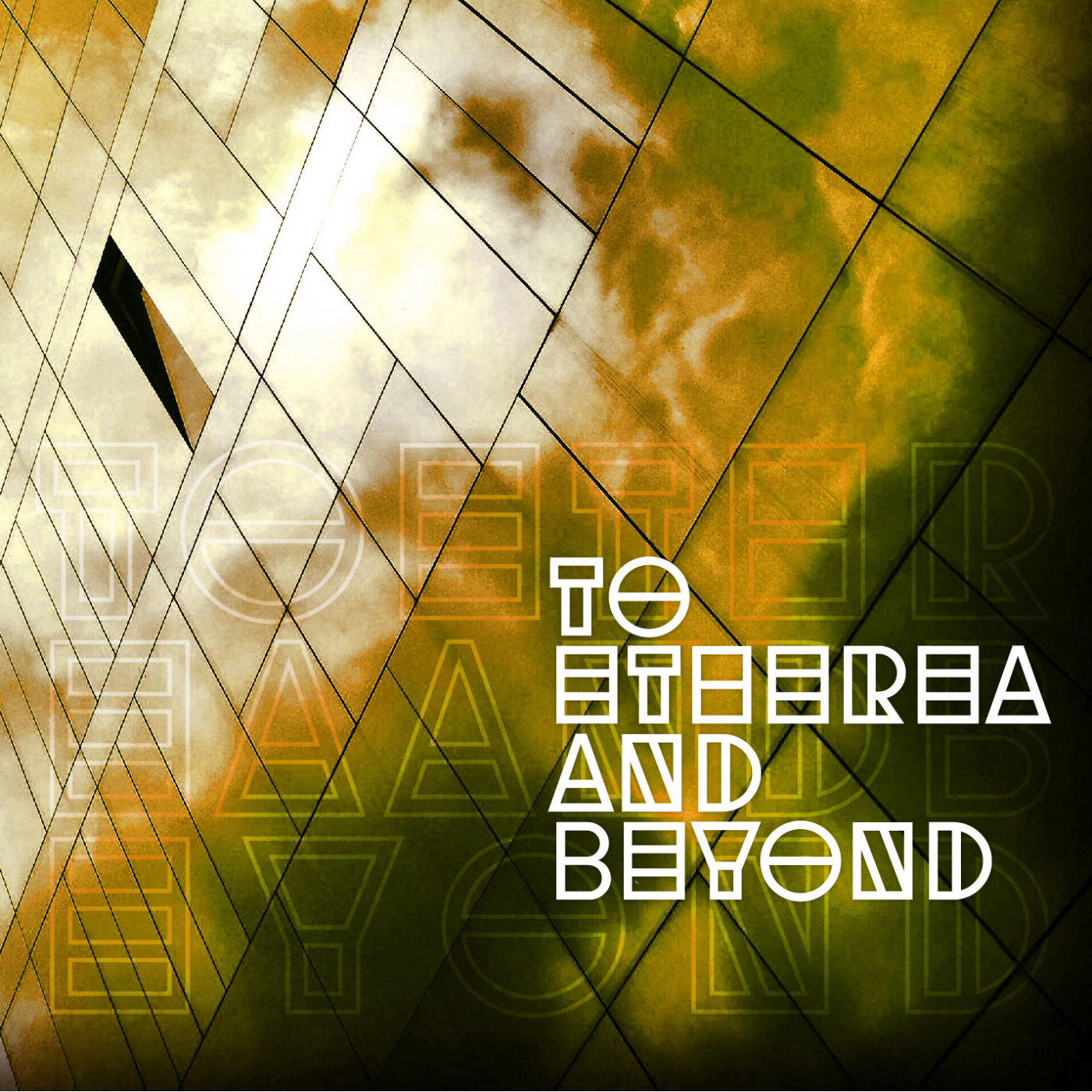 To Etherea and Beyond