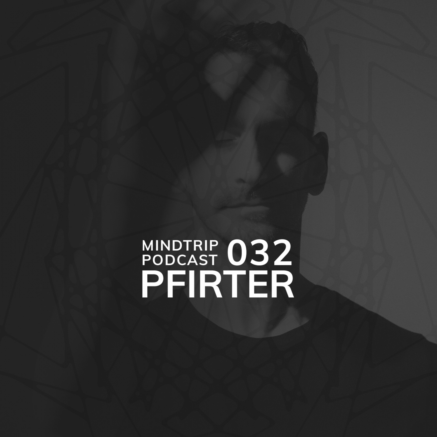 MindTrip Podcast 032 | Pfirter
