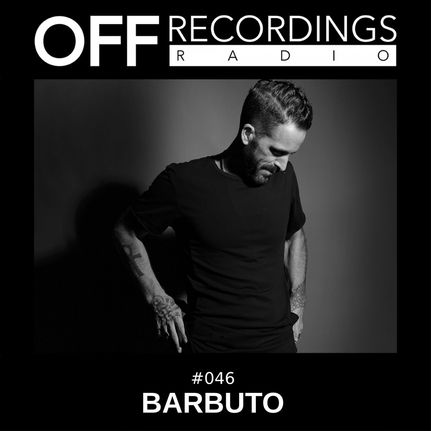 OFF Recordings Radio 46 | Barbuto OFF Recordings Radio 46 | Barbuto