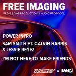 Syndicast-Power-Intro---Sam-Smith-ft.-Calvin-Harris-&-Jessie-Reyez---I’m-Not-Here-To-Make-Friends