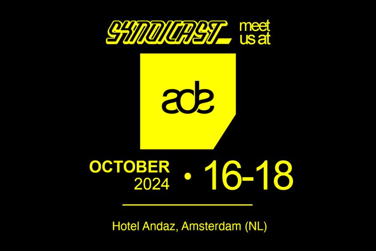 Meet Syndicast at ADE 2024